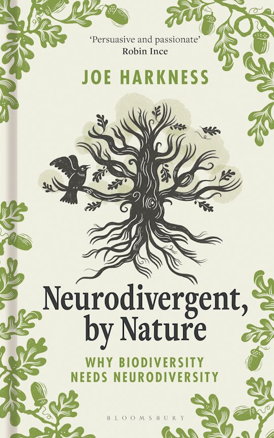 Neurodivergent by nature by Joe Harkness